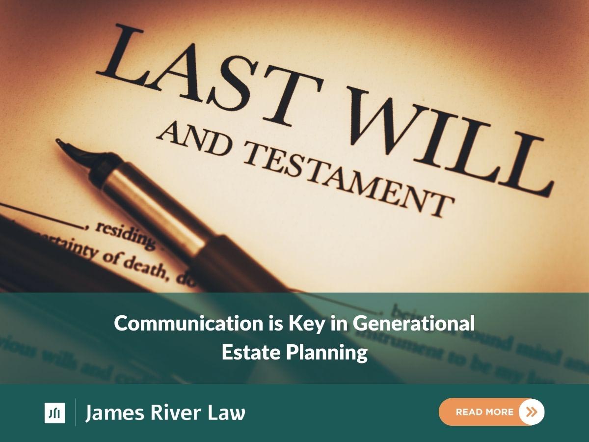 Communication is Key in Generational Estate Planning